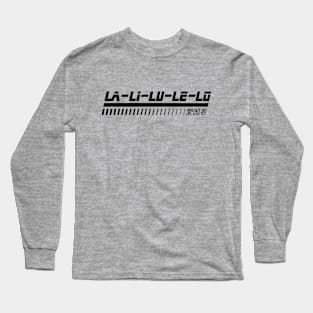 La Li Lu Le Lo Long Sleeve T-Shirt